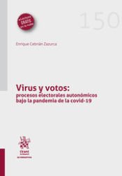 Portada de Virus y votos: procesos electorales autonómicos bajo la pandemia de la COVID-19