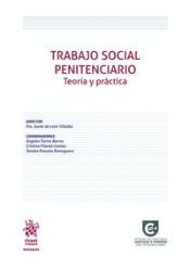 Portada de Trabajo Social Penitenciario. Teoría y práctica