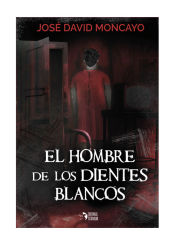 Portada de El hombre de los dientes blancos