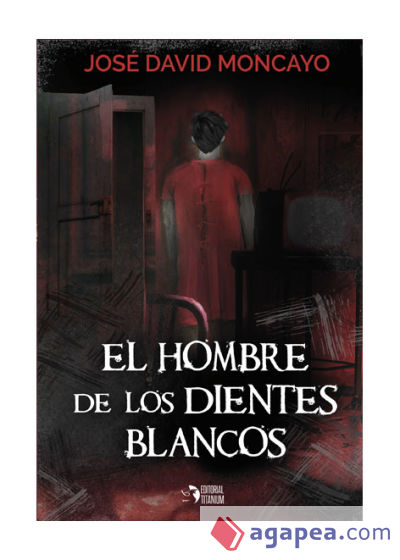 El hombre de los dientes blancos