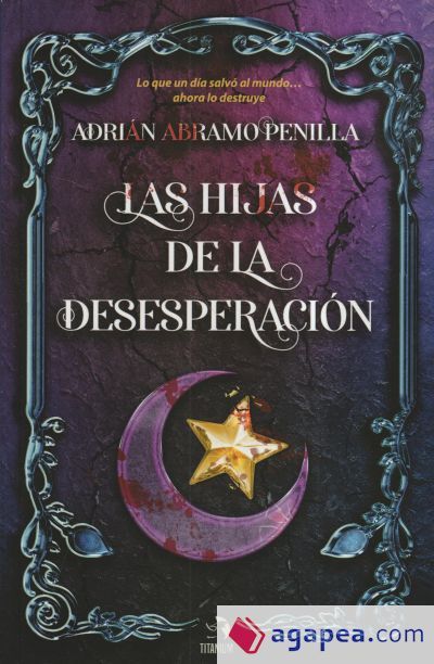 Las hijas de la desesperación Las hijas de la desesperación