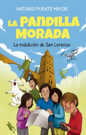 Portada de La Pandilla Morada y la maldición de San Lorenzo