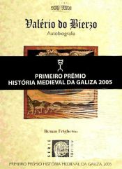 Portada de VALERIO DO BIERZO. AUTOBIOGRAFIA.(PRIMEIRO PREMIO HISTORIA MEDIEVAL DA GALIZA 05. SERIE TRIVIUM Nº 20