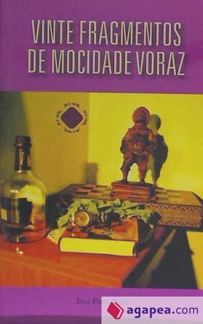 VINTE FRAGMENTOS DE MOCIDADE VORAZ