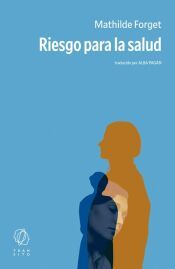 Portada de Riesgo para la salud