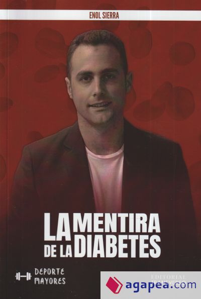 LA MENTIRA DE LA DIABETES