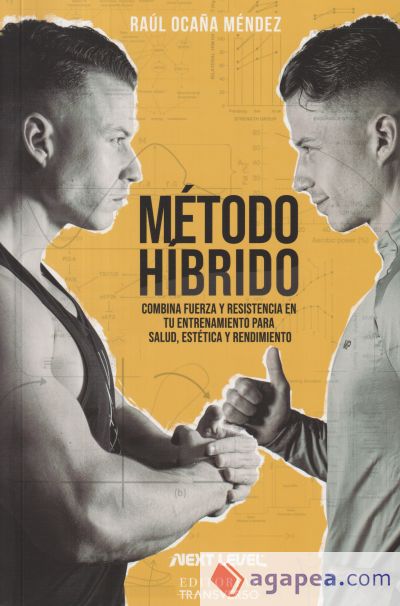 MÉTODO HÍBRIDO: COMBINA FUERZA Y RESISTENCIA EN TU ENTRENAMIENTO PARA SALUD, ESTÉTICA Y RENDIMIENTO