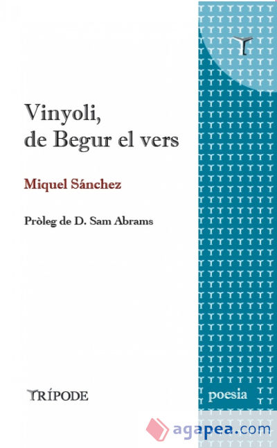 Vinyoli, de Begur el vers