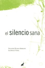 Portada de El silencio sana