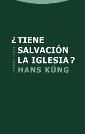 Portada de &iquest;Tiene salvaci&oacute;n la Iglesia?