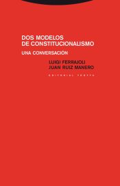 Portada de Dos modelos de constitucionalismo