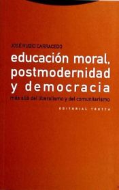 Portada de Educación moral, postmodernidad y democracia