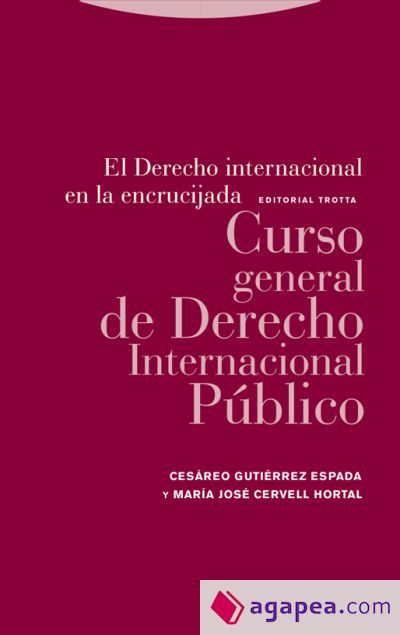El Derecho internacional en la encrucijada