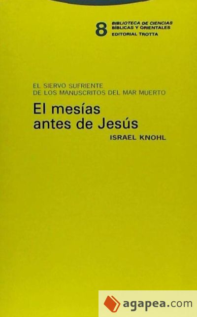 El Mesías antes de Jesús