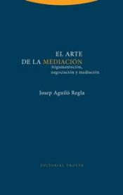 Portada de El arte de la mediación. Argumentación, negociación y mediación