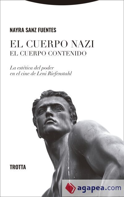 El cuerpo nazi. El cuerpo contenido