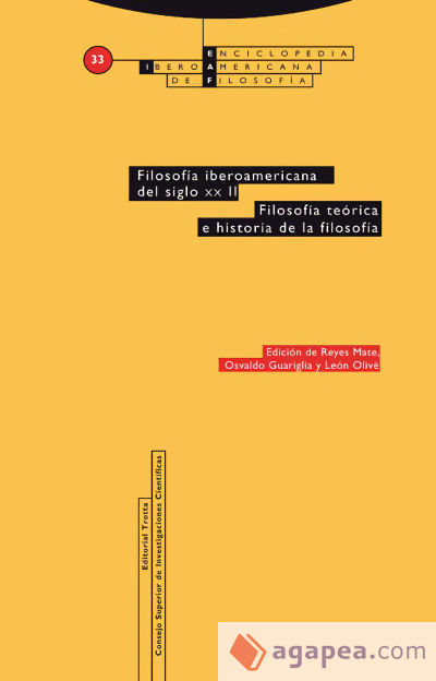 Filosofía iberoamericana del siglo XX Tomo II Vol. 33 . Volumen 33/2. Filosofía práctica y filosofía de la cultura