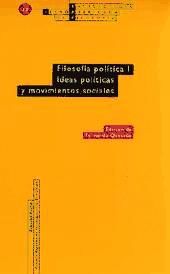 Portada de Filosofía política I. Ideas políticas y movimientos sociales