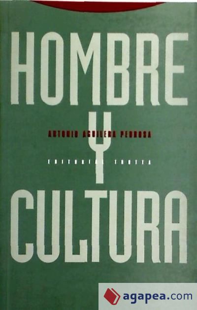 Hombre y cultura