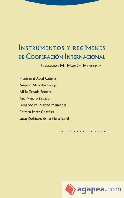 Instrumentos y regímenes de Cooperación Internacional