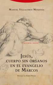 Portada de Jesús, cuerpo sin órganos en el evangelio de Marcos