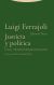 Portada de Justicia y pol&iacute;tica, de Luigi Ferrajoli
