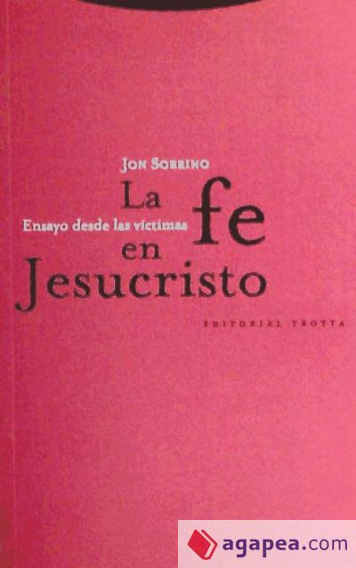 La fe en Jesucristo La fe en Jesucristo