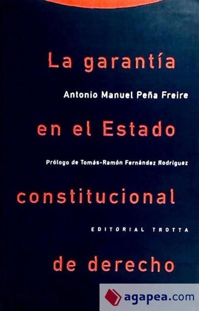 La garantía en el Estado Constitucional de derecho
