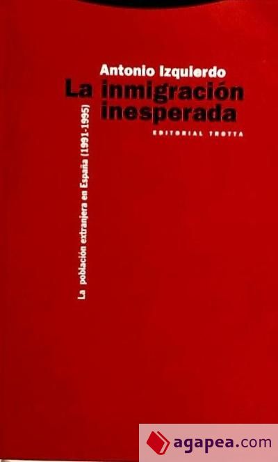 La inmigración inesperada