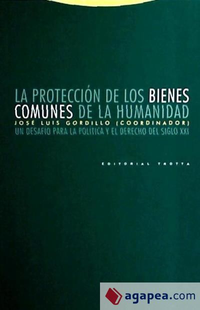 La protección de los bienes comunes de la humanidad