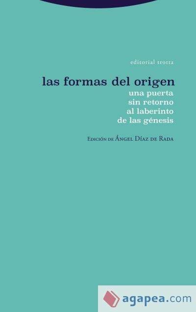 Las formas del origen