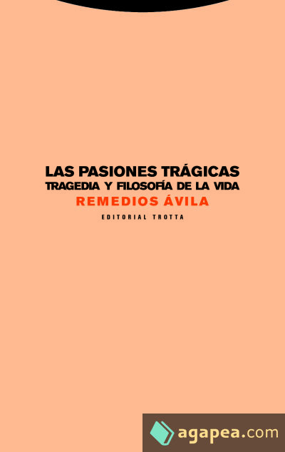 Las pasiones trágicas