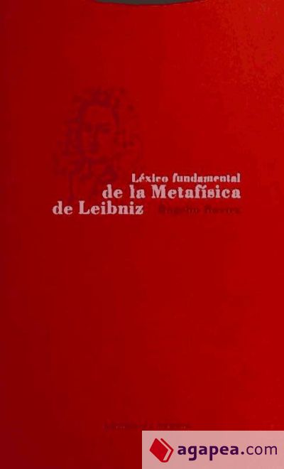 Léxico fundamental de la metafísica de Leibniz