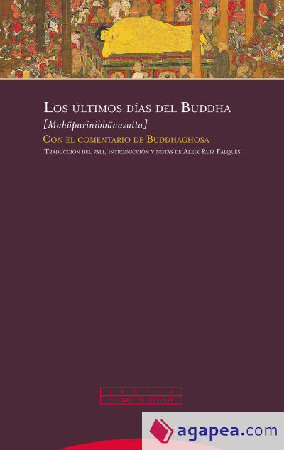 Los últimos días del Buddha