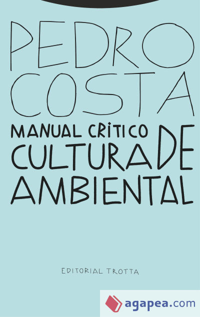 Manual crítico de cultura ambiental