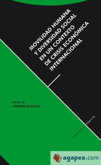 Movilidad humana y diversidad social en un contexto de crisis económica internacional