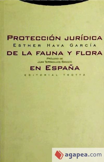 Protección jurídica de la fauna y flora en España