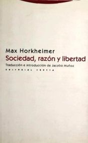 Portada de Sociedad, razón y libertad