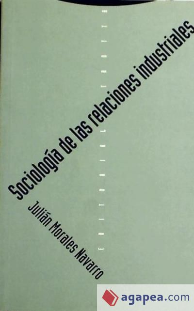 Sociología de las Relaciones Industriales