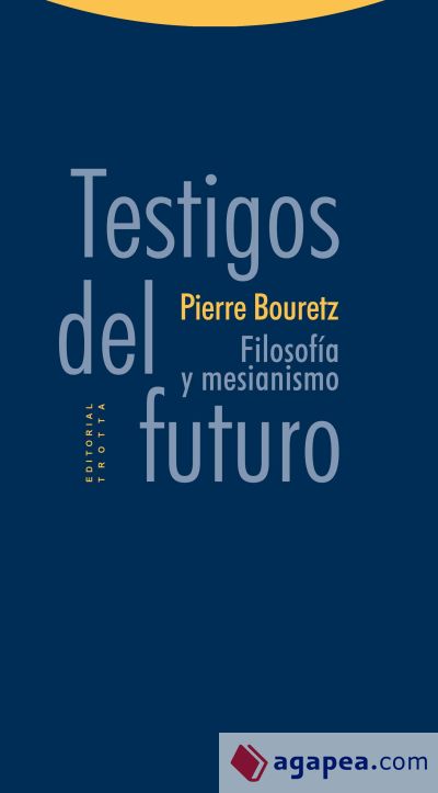 Testigos del futuro Testigos del futuro