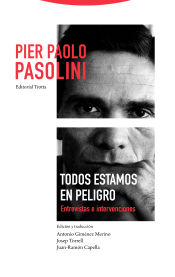 Portada de Todos estamos en peligro . Entrevistas e intervenciones