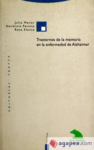 Trastornos de la memoria en la enfermedad de Alzheimer