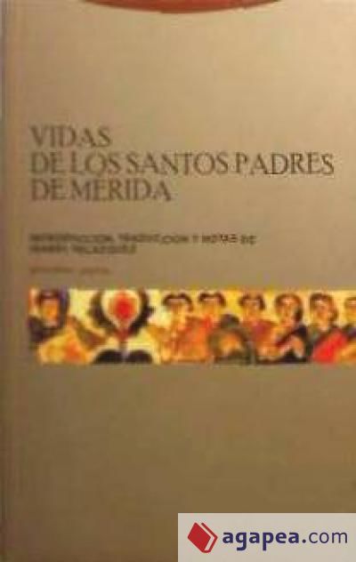 Vidas de los santos Padres de Mérida