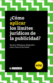 Portada de ¿Cómo aplicar los límites jurídicos de la publicidad?