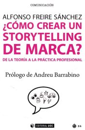 Portada de ¿Cómo crear un storytelling de marca?