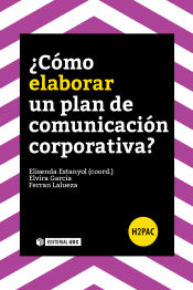 Portada de ¿Cómo elaborar un plan de comunicación corporativa?