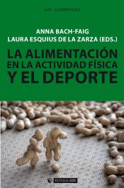 Portada de ALIMENTACION EN LA ACTIVIDAD FISICA Y EL DEPORTE