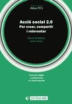 Portada de Acció social 2.0. Per crear, compartir i reinventar (Ebook)