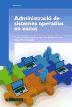 Portada de Administració de sistemes operatius en xarxa (Ebook)