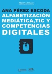 Portada de Alfabetización mediática, TIC y competencias digitales